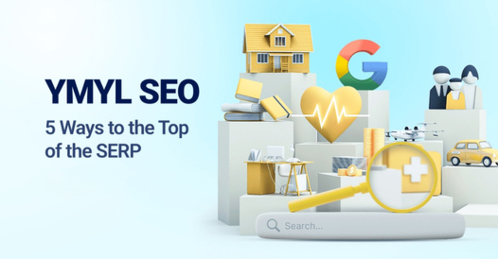 5 phương pháp tối ưu YMYL SEO hiệu quả nhất